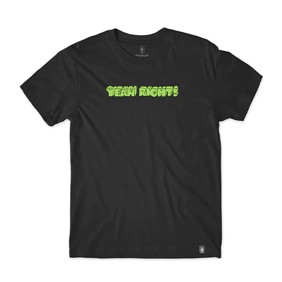 Girl Yeah Right T-Shirt - Black
